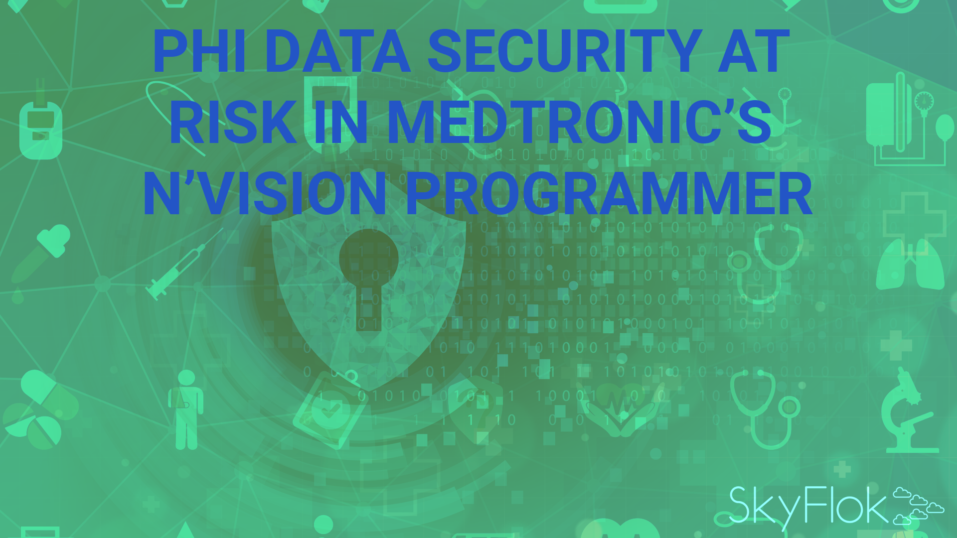 Read more about the article PHI Data Security at Risk in Medtronic’s N’Vision Programmer