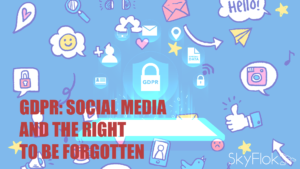 Read more about the article GDPR: social media and the right to be forgotten