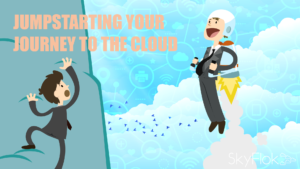 Jumpstarting your journey to the cloud