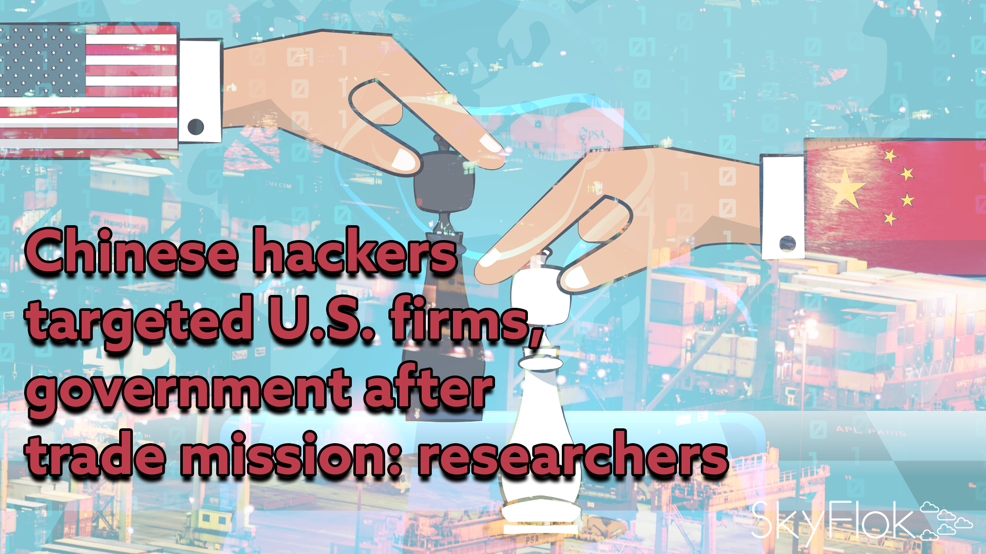 Read more about the article Chinese hackers targeted U.S. firms, government after trade mission: researchers