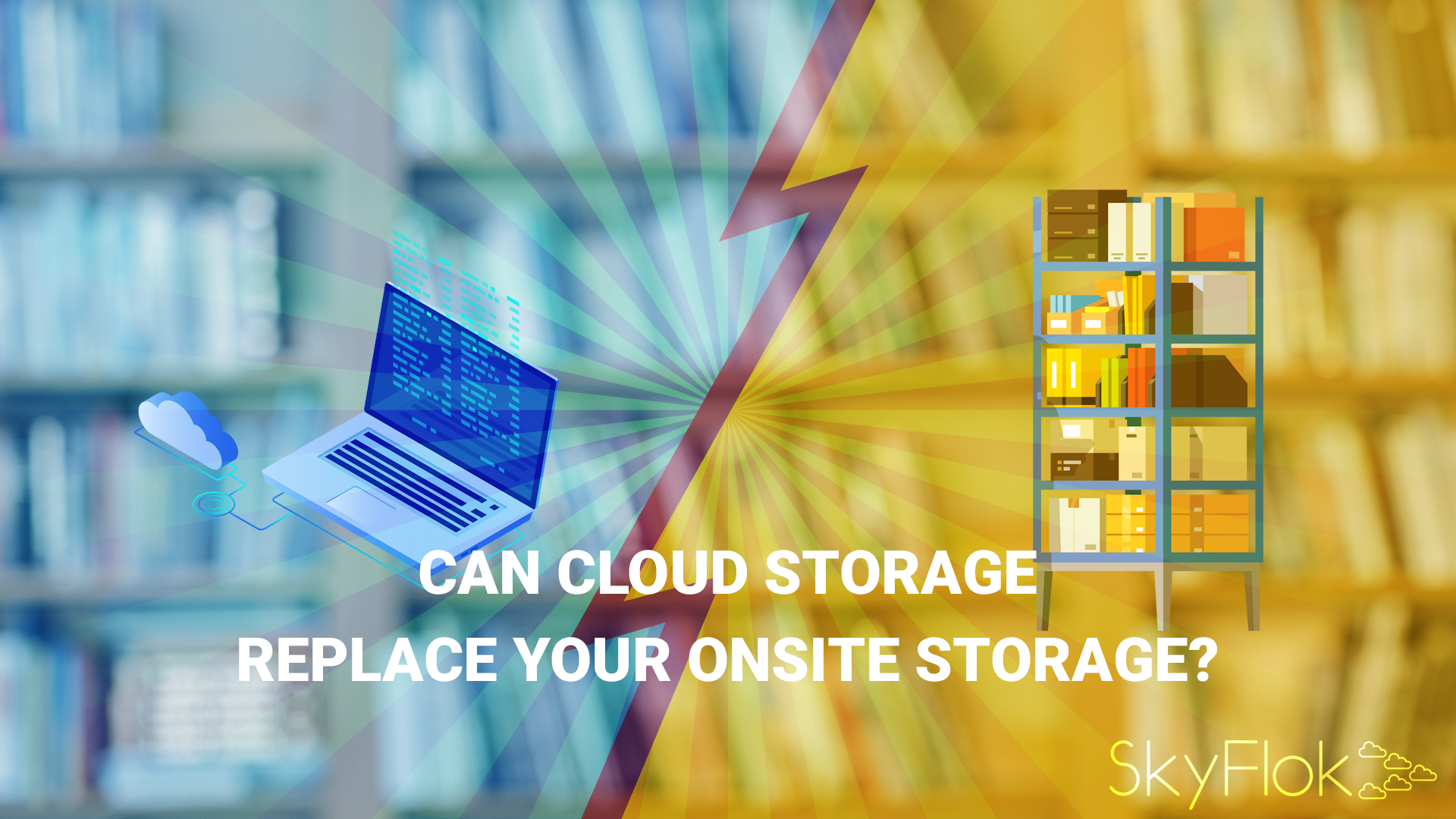 You are currently viewing Can cloud storage replace your onsite storage?