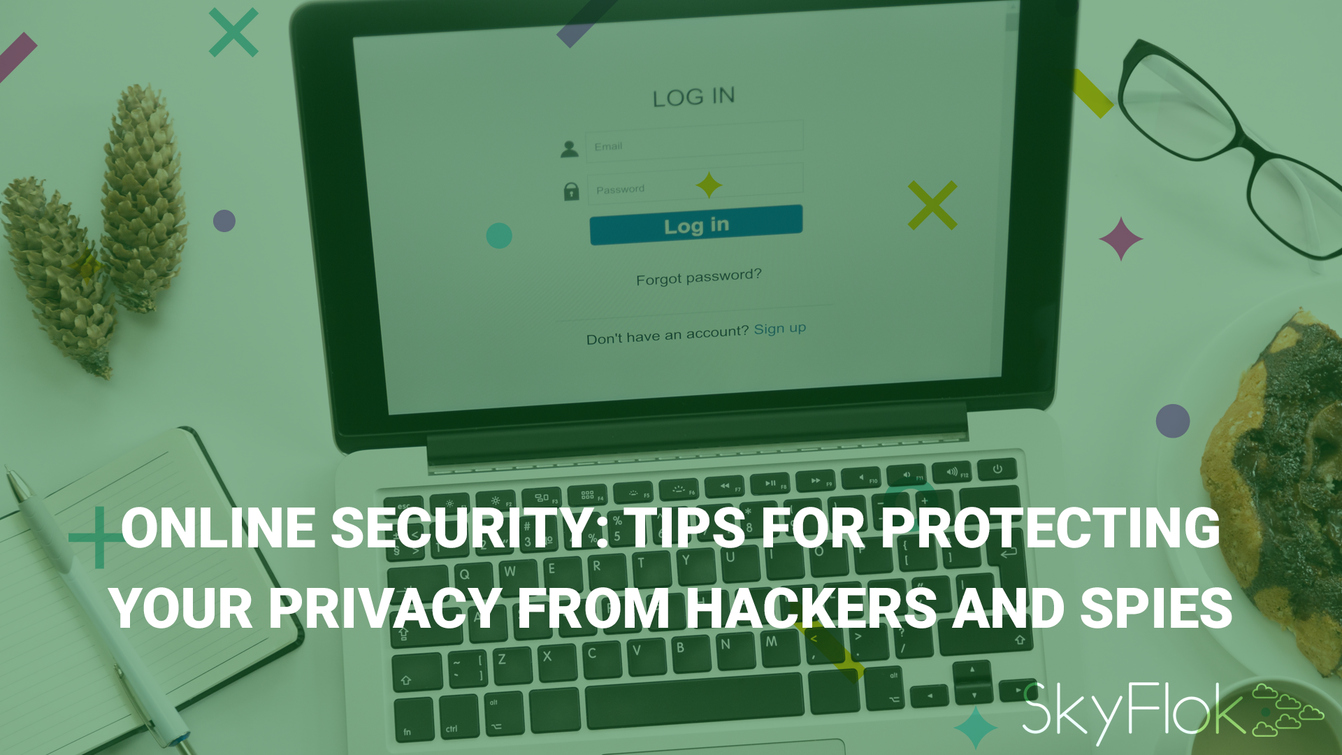 You are currently viewing Online security: Tips for protecting your privacy from hackers and spies