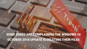 Read more about the article Some users are complaining the Windows 10 October 2018 update is deleting their files