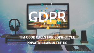 Read more about the article Tim Cook calls for GDPR-style privacy laws in the US