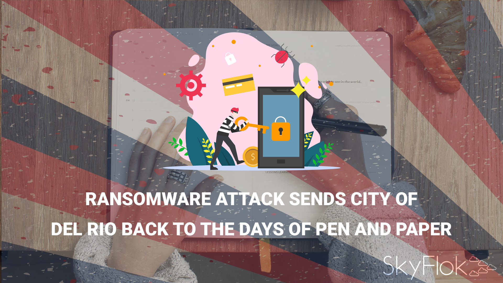 You are currently viewing Ransomware attack sends City of Del Rio back to the days of pen and paper