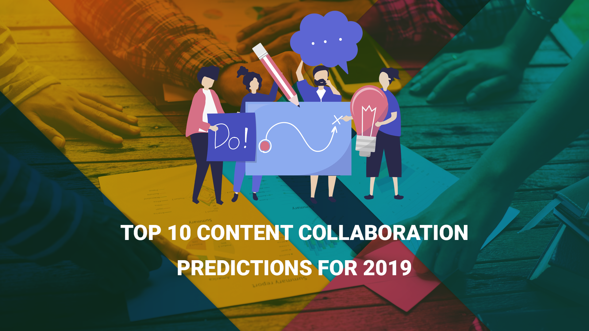 You are currently viewing Top 10 Content Collaboration Predictions for 2019