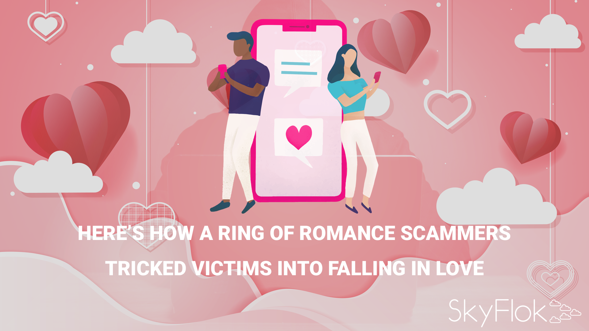 You are currently viewing Here’s how a ring of romance scammers tricked victims into falling in love