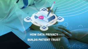 How data privacy builds patient trust